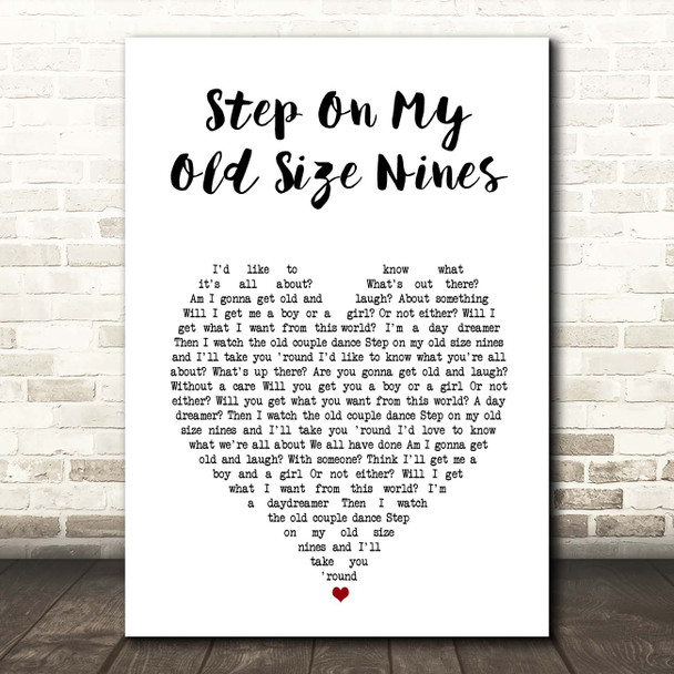 Stereophonics Step On My Old Size Nines White Heart Song Lyric Print