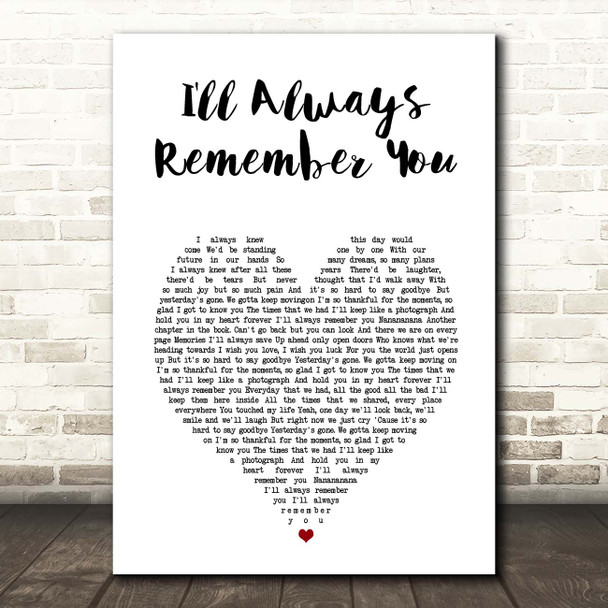 Hannah Montana I'll Always Remember You White Heart Song Lyric Print