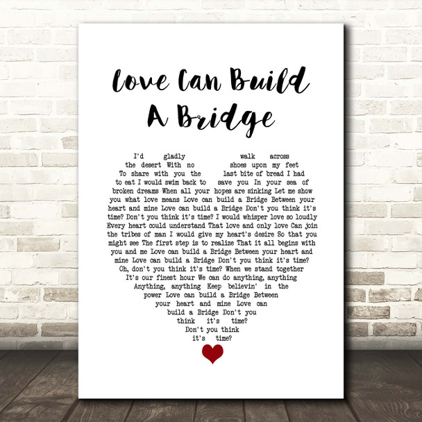 Westlife Love Can Build A Bridge White Heart Song Lyric Print