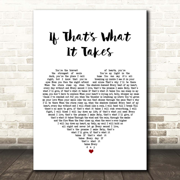 Celine Dion If That's What It Takes White Heart Song Lyric Print