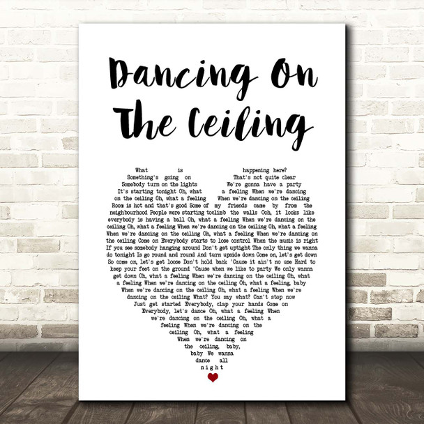 Lionel Richie Dancing On The Ceiling White Heart Song Lyric Print