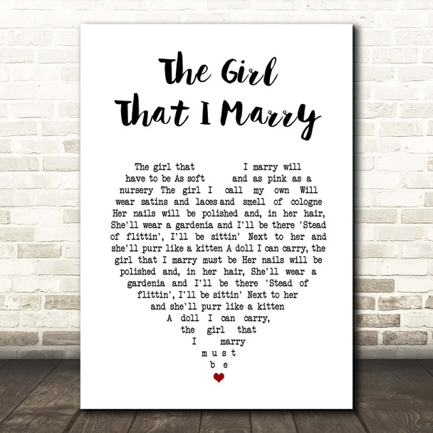 Ray Middleton The Girl That I Marry White Heart Song Lyric Print