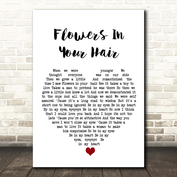 The Lumineers Flowers In Your Hair White Heart Song Lyric Print
