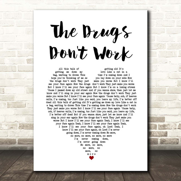 The Verve The Drugs Don't Work White Heart Song Lyric Print