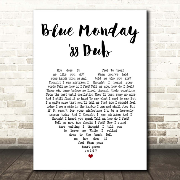 New Order Blue Monday '88 Dub White Heart Song Lyric Print