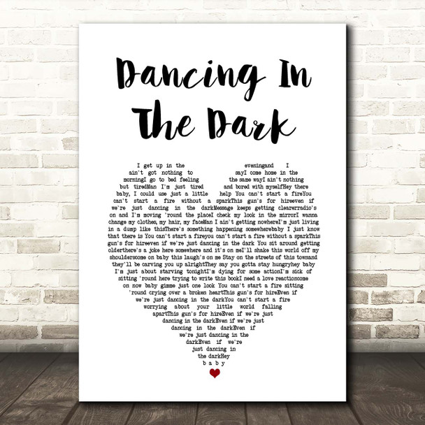 Bruce Springsteen Dancing In The Dark White Heart Song Lyric Print