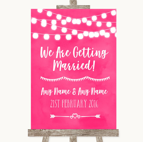 Hot Fuchsia Pink Watercolour Lights We Are Getting Married Wedding Sign