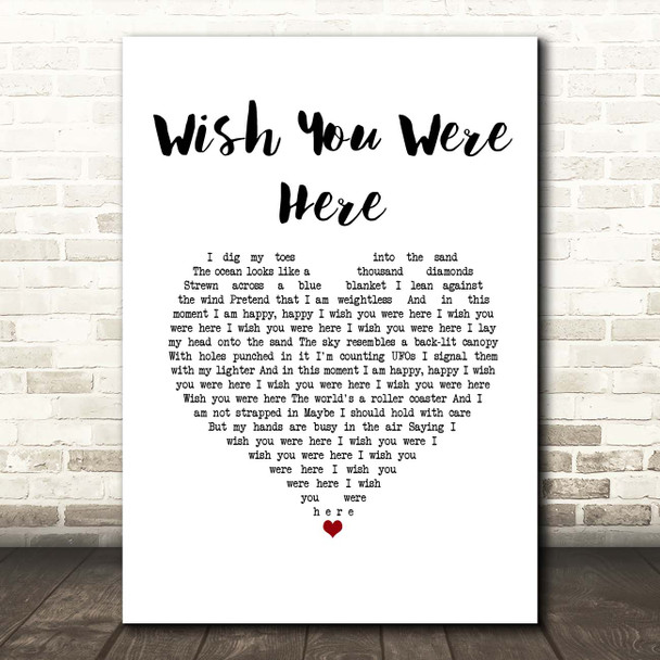Incubus Wish You Were Here White Heart Song Lyric Print