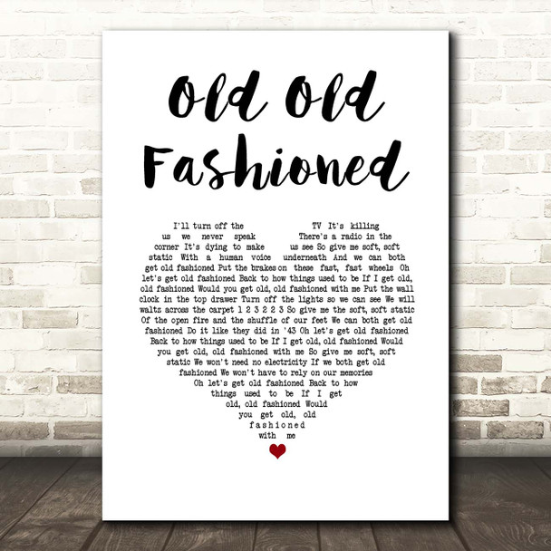 Frightened Rabbit Old Old Fashioned White Heart Song Lyric Print