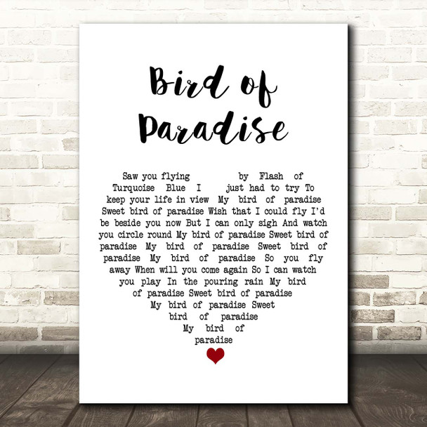 Snowy White Bird of Paradise White Heart Song Lyric Print