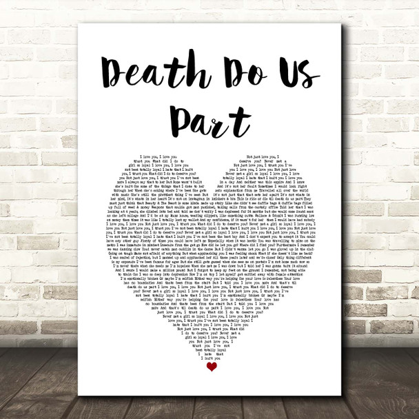 Bugzy Malone Death Do Us Part White Heart Song Lyric Print