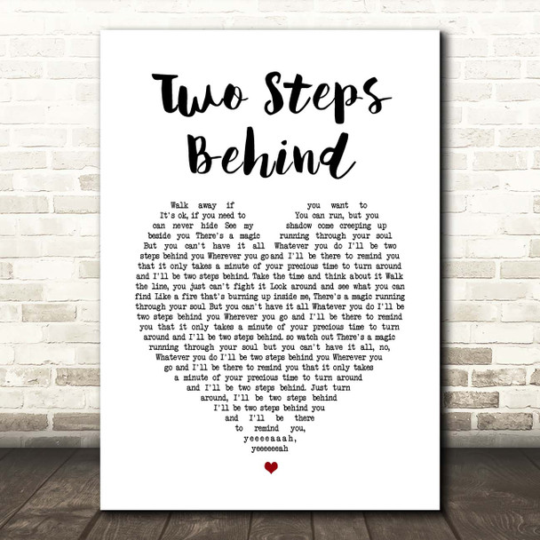 Def Leppard Two Steps Behind White Heart Song Lyric Print