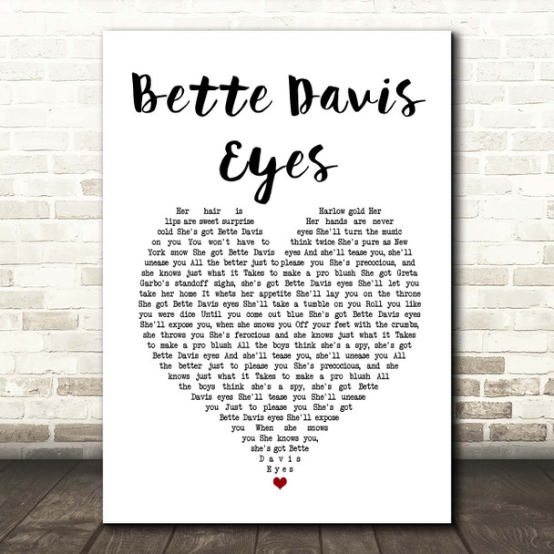 Kim Carnes Bette Davis Eyes White Heart Song Lyric Print