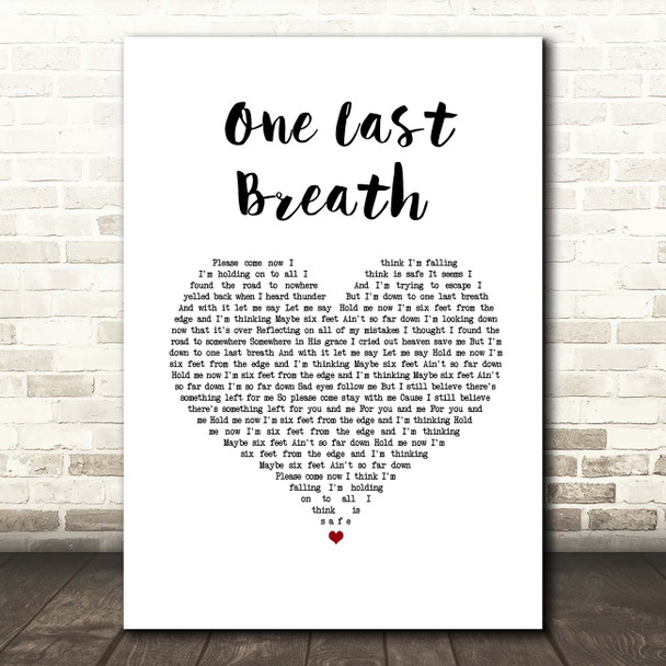 Creed One Last Breath White Heart Song Lyric Print