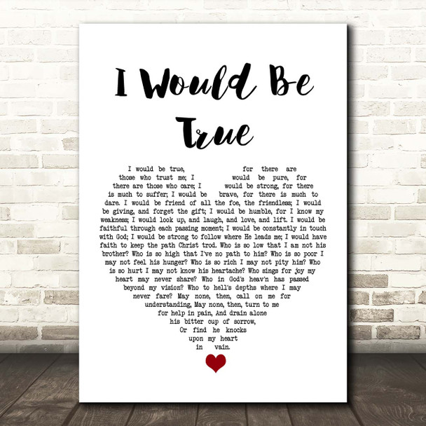 Howard A Walter I Would Be True White Heart Song Lyric Print