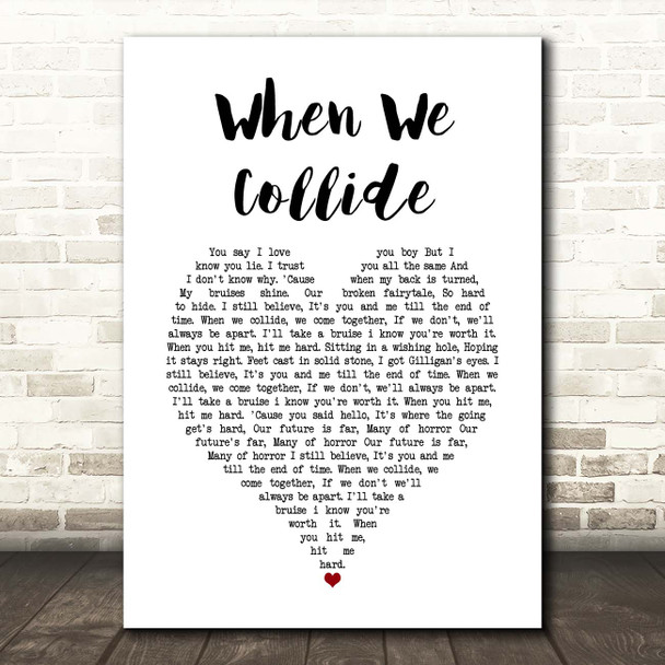 Matt Cardle When We Collide White Heart Song Lyric Print