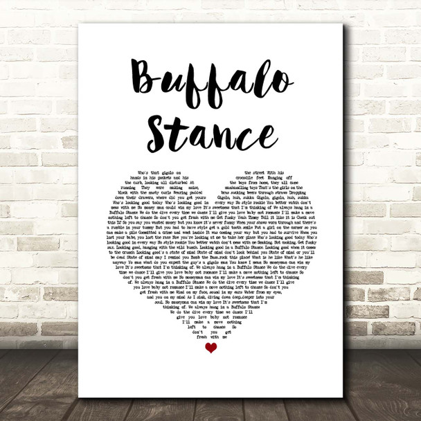 Neneh Cherry Buffalo Stance White Heart Song Lyric Print