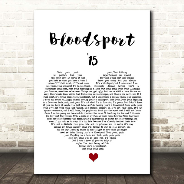 Raleigh Ritchie Bloodsport '15 White Heart Song Lyric Print