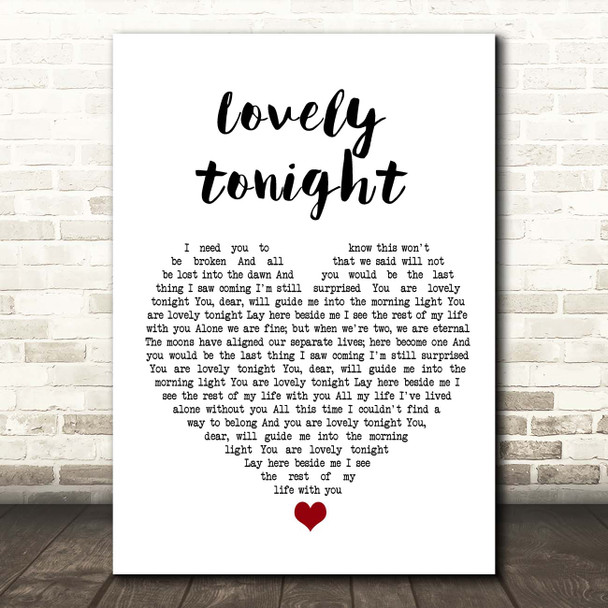Joshua Radin Lovely tonight White Heart Song Lyric Print