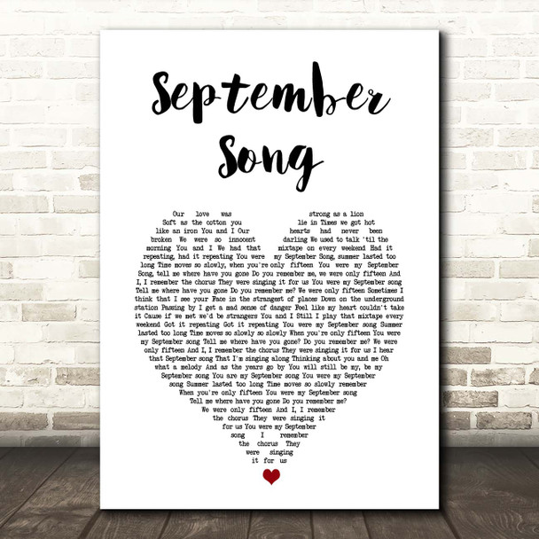 JP Cooper September Song White Heart Song Lyric Print