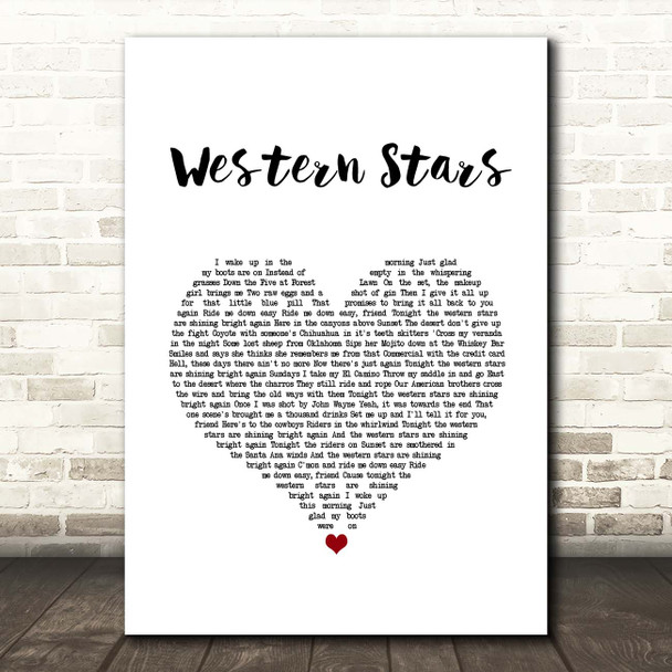 Bruce Springsteen Western Stars White Heart Song Lyric Print