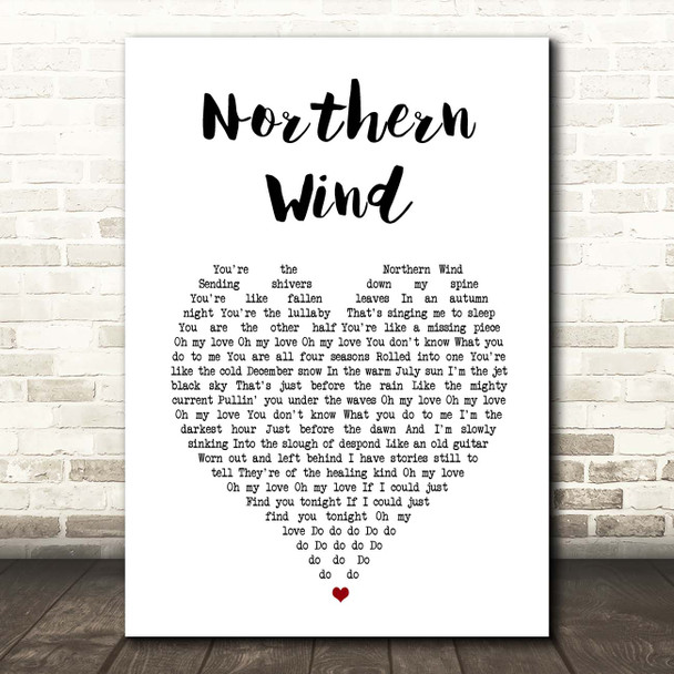 City And Colour Northern Wind White Heart Song Lyric Print
