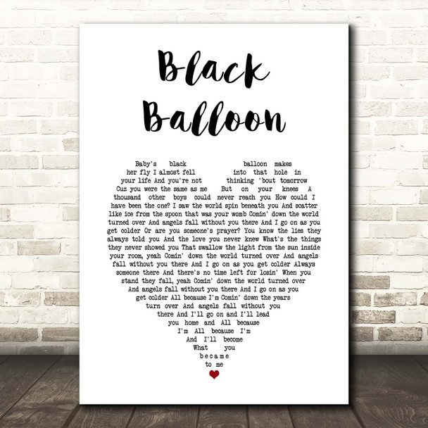 Goo Goo Dolls Black Balloon White Heart Song Lyric Print