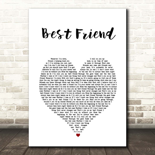 Brandy Best Friend White Heart Song Lyric Print