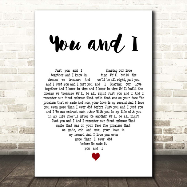 Crystal Gayle, Eddie Rabbitt You and I White Heart Song Lyric Print