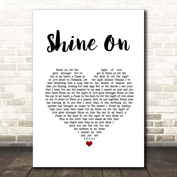 Degrees of Motion Shine On White Heart Song Lyric Print