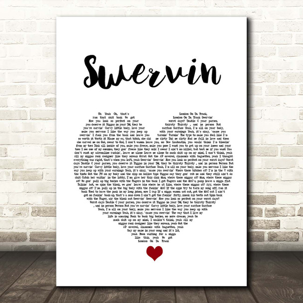 A Boogie Wit Da Hoodie Swervin White Heart Song Lyric Print