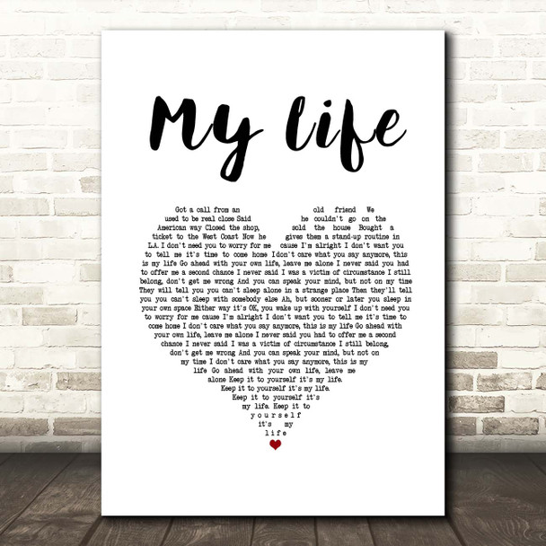 Billy Joel My Life White Heart Song Lyric Print