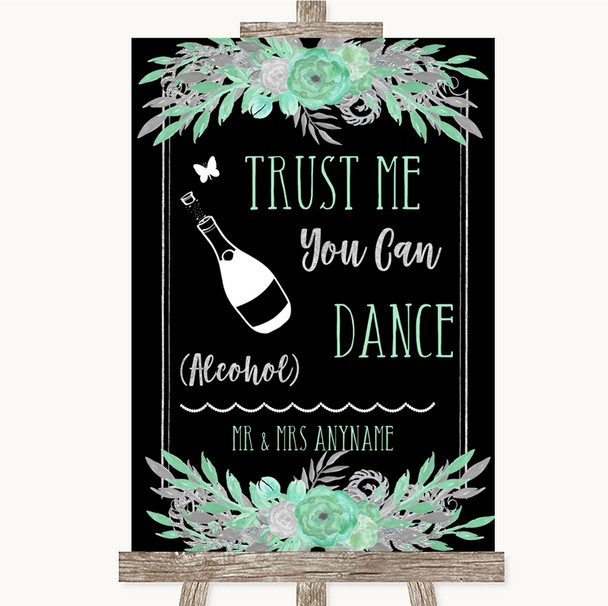 Black Mint Green & Silver Alcohol Says You Can Dance Personalized Wedding Sign