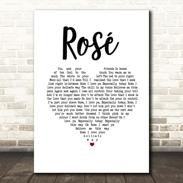 The Feeling Rosé White Heart Song Lyric Print