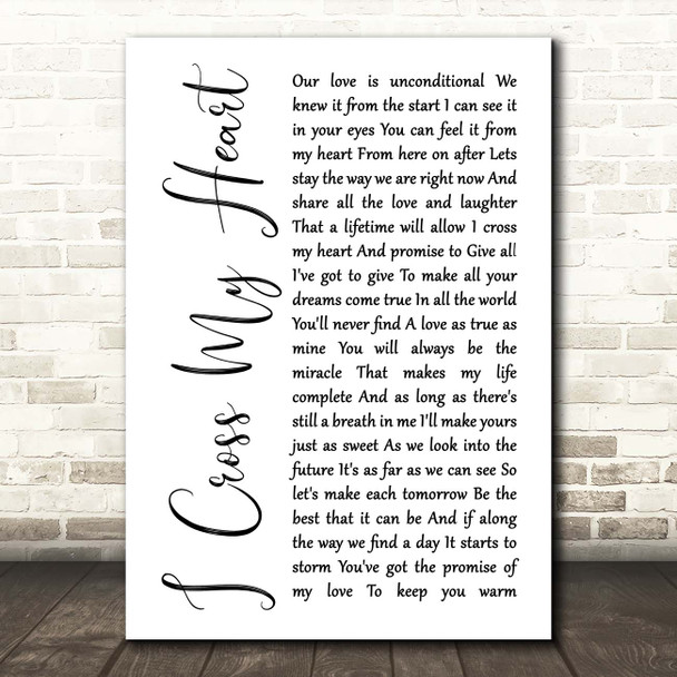 George Strait George Strait I Cross My Heart White Script Song Lyric Print