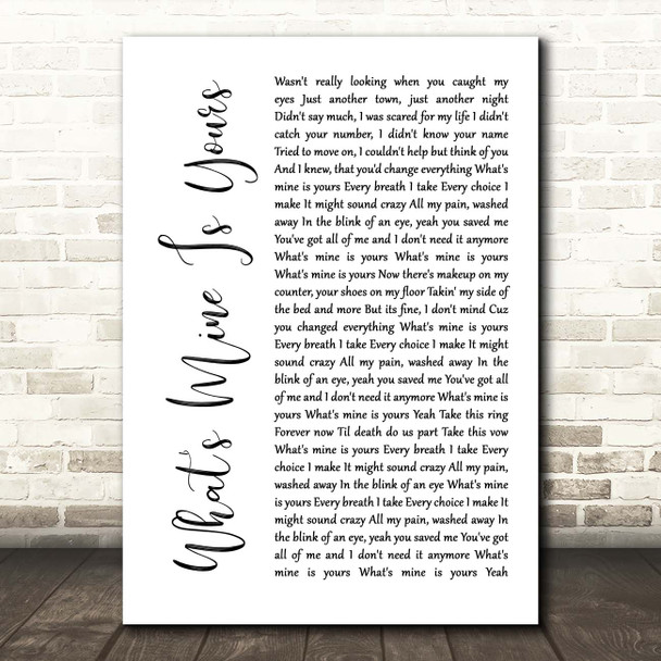 Kane Brown What's Mine Is Yours White Script Song Lyric Print