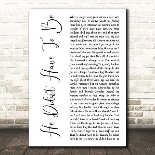 Brad Paisley He Didn't Have To Be White Script Song Lyric Print