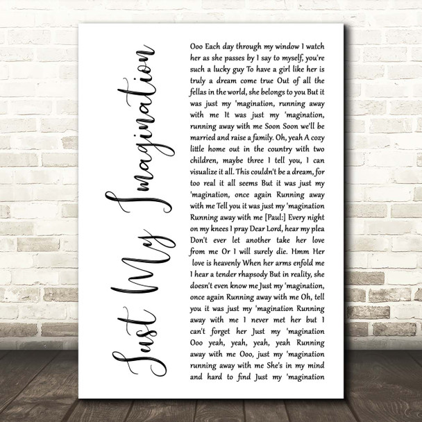 The Temptations Just My Imagination White Script Song Lyric Print