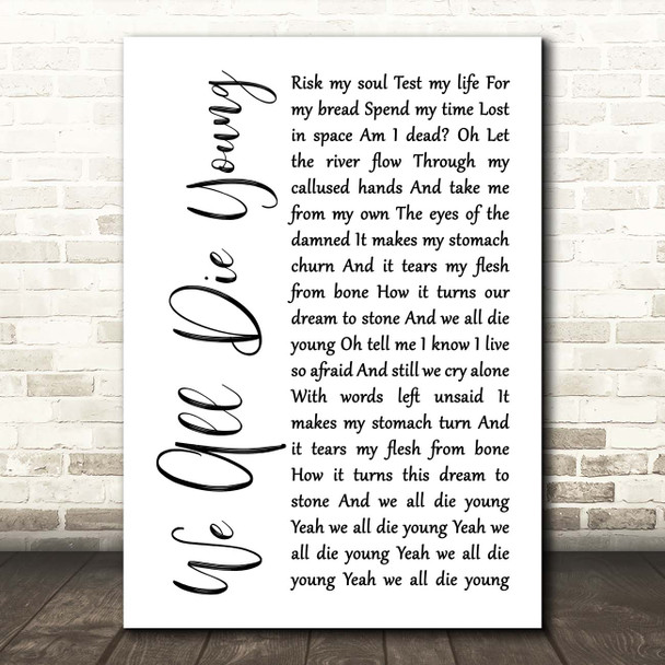 Steel Dragon We All Die Young White Script Song Lyric Print
