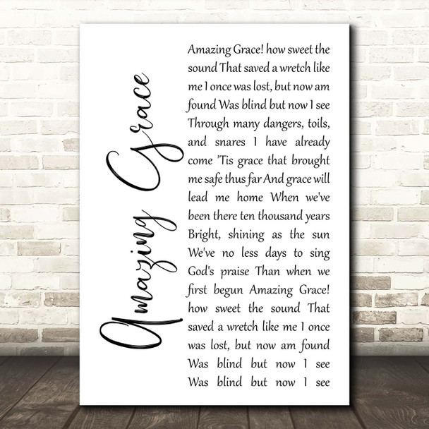 Hymn Amazing Grace White Script Song Lyric Print