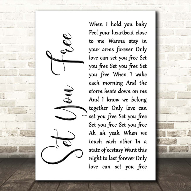 N Trance Set You Free White Script Song Lyric Print