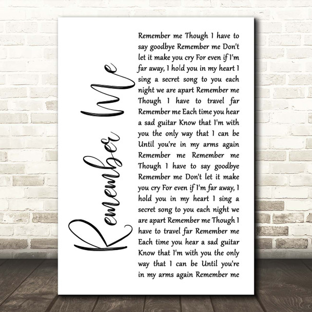 Gail Garcia Bernal Remember Me White Script Song Lyric Print