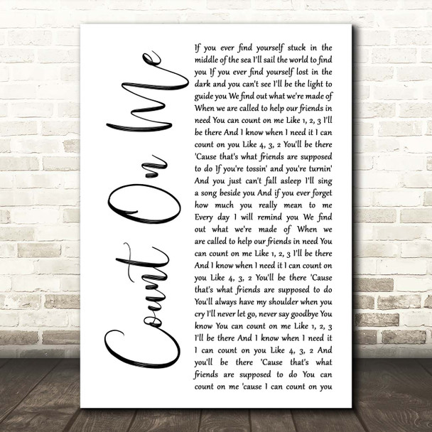 Bruno Mars Count On Me White Script Song Lyric Print