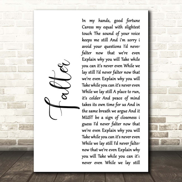 Hundred Reasons Falter White Script Song Lyric Print