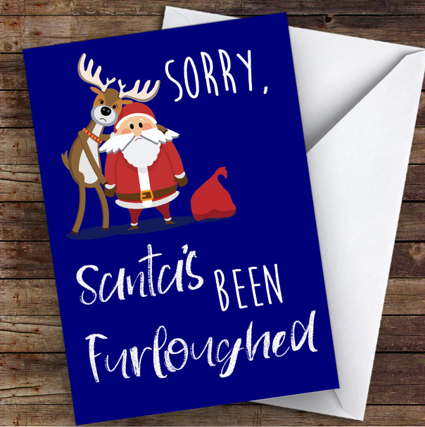 Funny Corona Santa Furloughed Lockdown Personalized Christmas Card