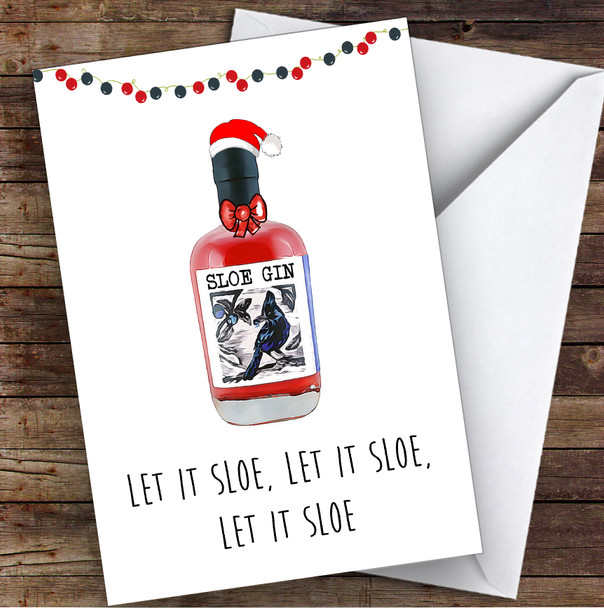 Funny Sloe Gin Let It Sloe Joke Personalized Christmas Card