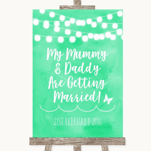 Mint Green Watercolour Lights Mummy Daddy Getting Married Wedding Sign