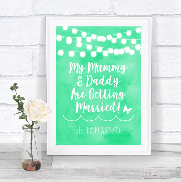 Mint Green Watercolour Lights Mummy Daddy Getting Married Wedding Sign