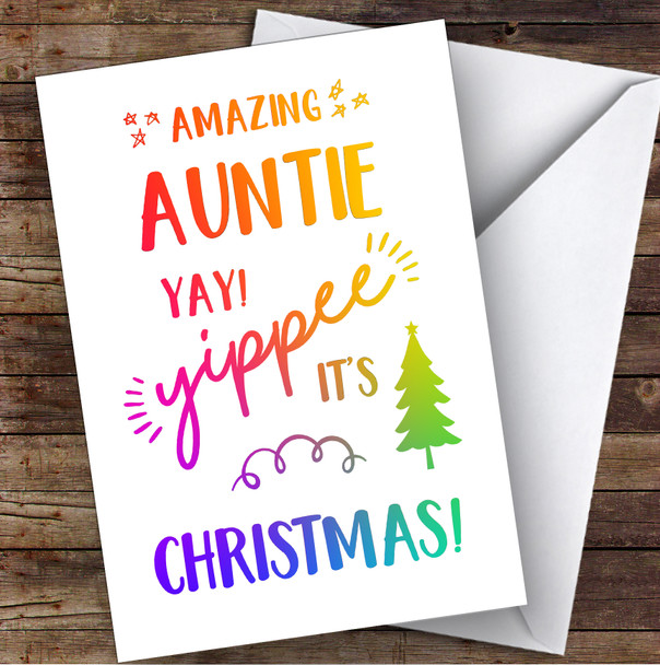 Amazing Auntie Yay Yippee It's Christmas Personalized Christmas Card