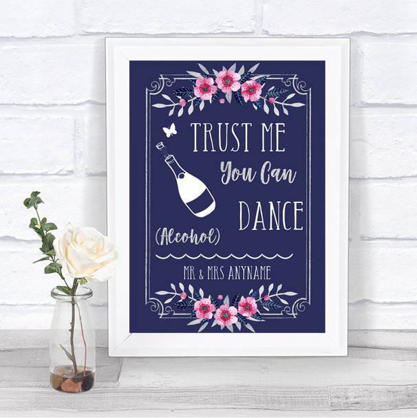 Navy Blue Pink & Silver Alcohol Says You Can Dance Personalized Wedding Sign